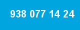 938 077 14 24